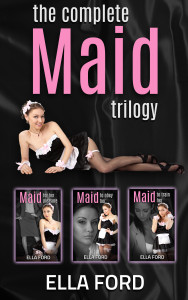 The Maid Trilogy by Ella Ford